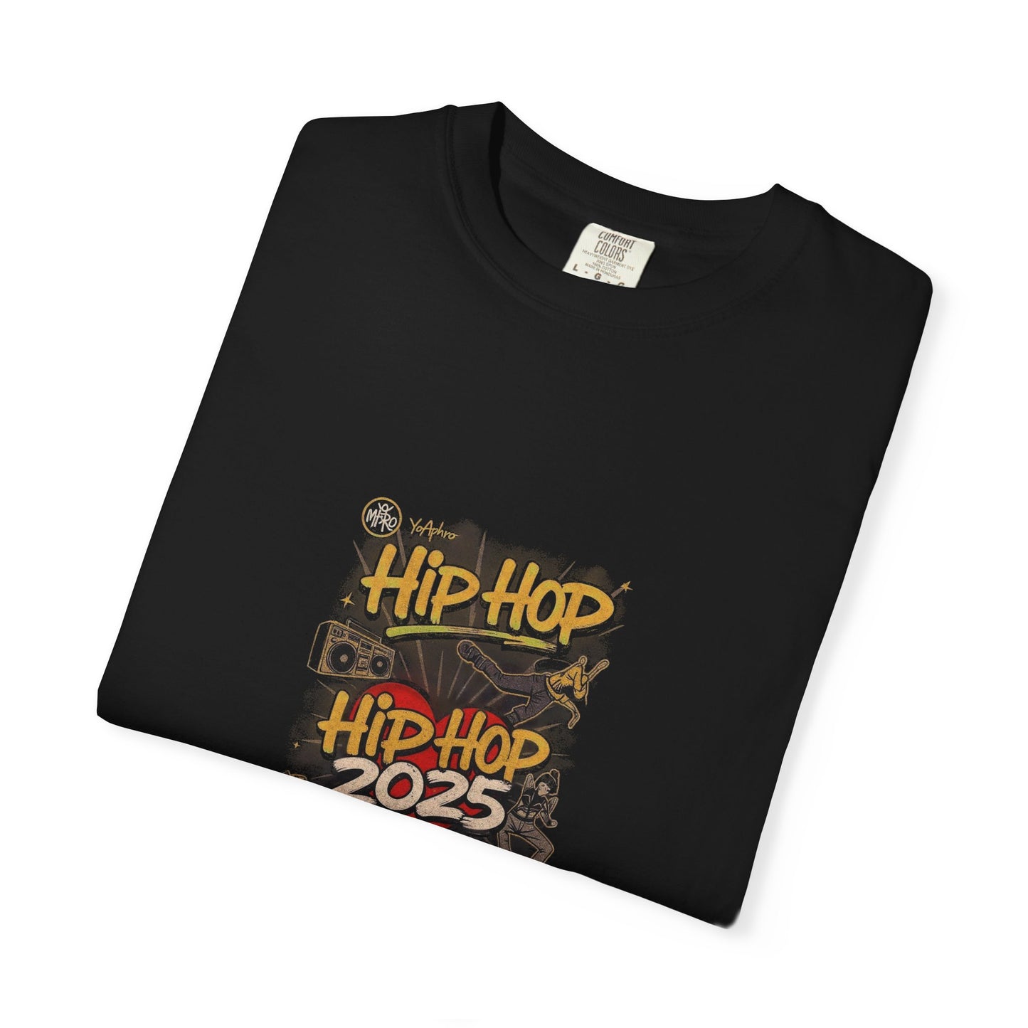 Hip Hop 2025 T-Shirt, Unisex Music Tee, Streetwear Shirt, Festival Apparel, Gift for Hip Hop Fans, Cool Graphic Tee